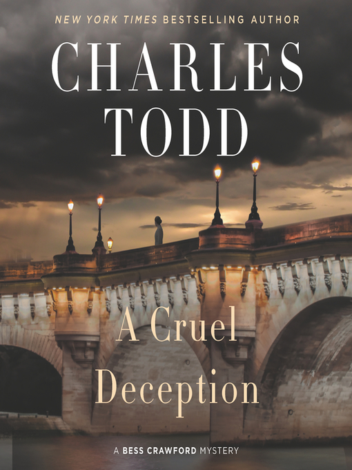 Title details for A Cruel Deception by Charles Todd - Wait list